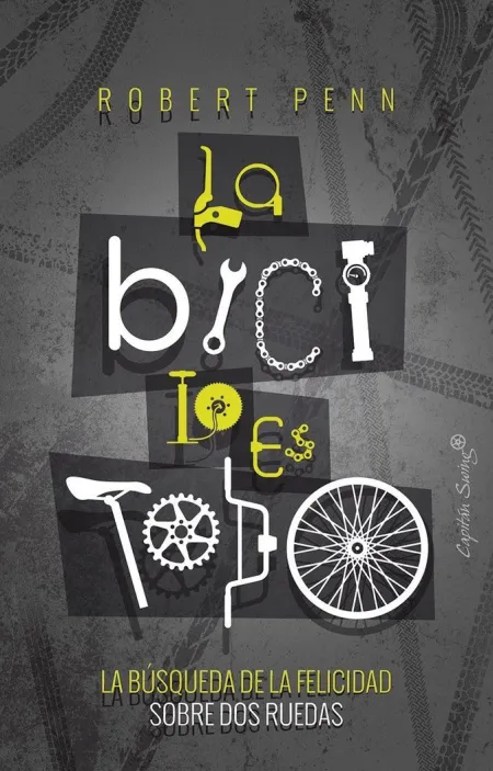 LA BICI LO ES TODO