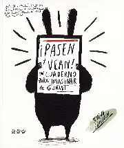 PASEN Y VEAN. UN CUADERNO PARA IMAGINAR