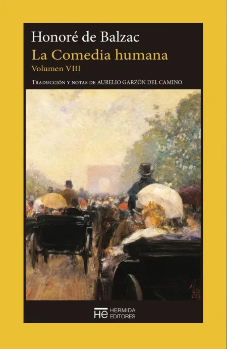 LA COMEDIA HUMANA. VOLUMEN VIII