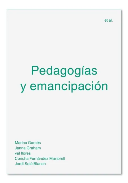 PEDAGOGÍAS Y EMANCIPACIÓN
