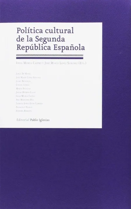 POLÍTICA CULTURAL DE LA SEGUNDA REPÚBLICA ESPAÑOLA