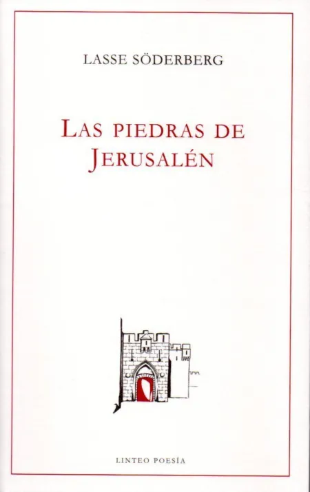 LAS PIEDRAS DE JERUSALÉN