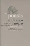 POETAS EN BLANCO Y NEGRO