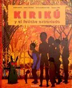 KIRIKÚ Y EL FETICHE EXTRAVIADO (MINI)