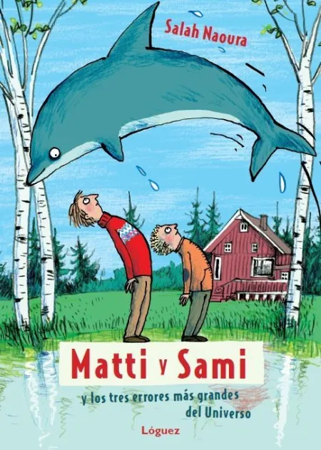 MATTI Y SAMI Y LOS TRES ERRORES MÁS GRANDES DEL UNIVERSO