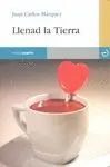LLENAD LA TIERRA