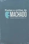 POETAS A ORILLAS DE MACHADO