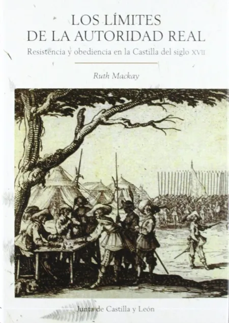 LOS LÍMITES DE LA AUTORIDAD REAL
