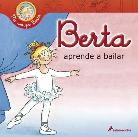 BERTA APRENDE A BAILAR (MI AMIGA BERTA)