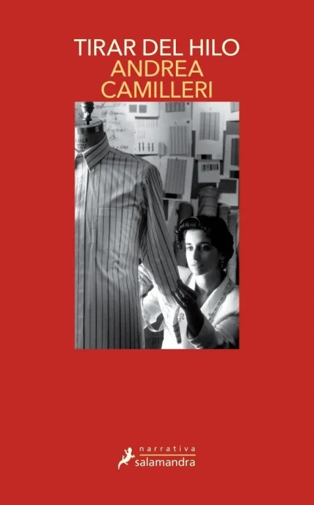 TIRAR DEL HILO (COMISARIO MONTALBANO 29)