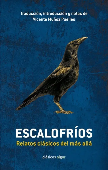 ESCALOFRÍOS. RELATOS CLÁSICOS DEL MÁS ALLÁ