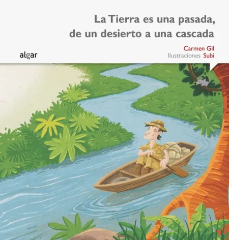 LA TIERRA ES UNA PASADA, DE UN DESIERTO A UNA CASCADA