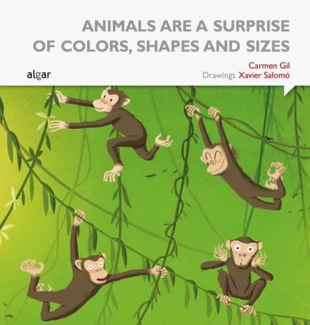 ANIMALS ARE SUCH SURPRISES ALL COLORS, SHAPES AND SIZES