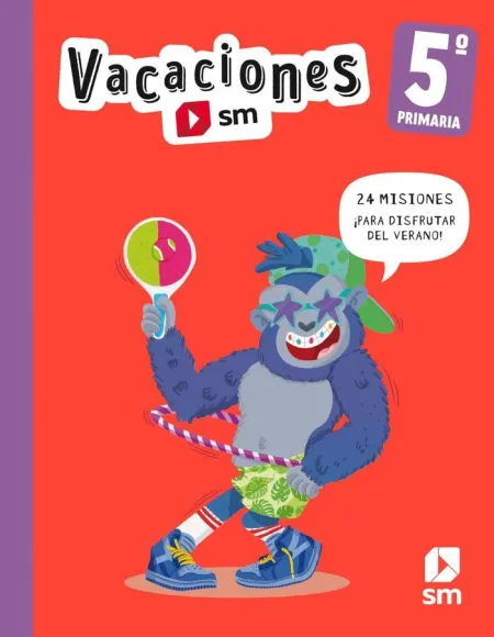 VACACIONES. 5 PRIMARIA
