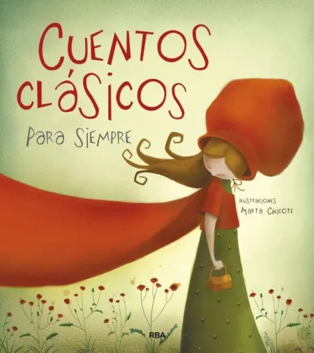 CUENTOS CLÁSICOS PARA SIEMPRE