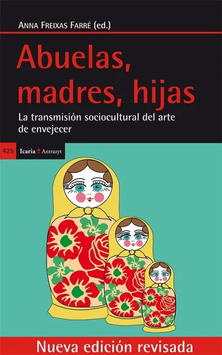ABUELAS, MADRES, HIJAS