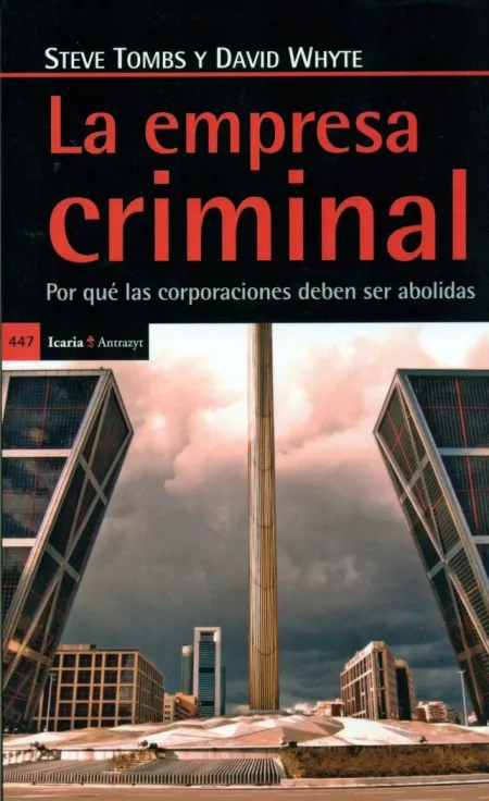 EMPRESA CRIMINAL, LA