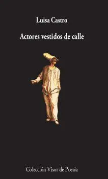 ACTORES VESTIDOS DE CALLE