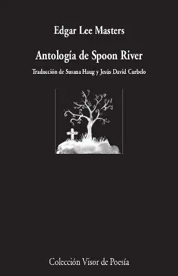 ANTOLOGÍA DE SPOON RIVER