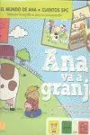 ANA VA A LA GRANJA. CUENTOS SPC