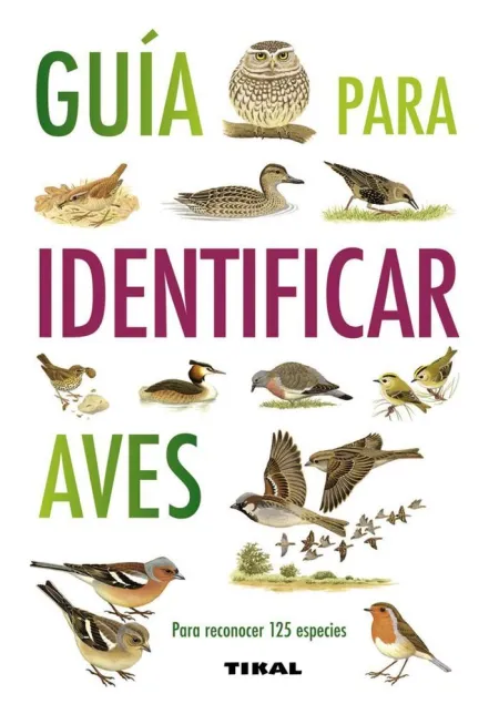GUÍA PARA IDENTIFICAR AVES