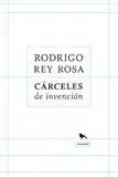 CÁRCELES DE INVENCIÓN