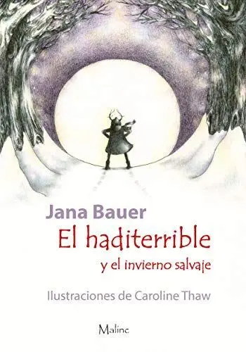 EL HADATERRIBLE Y EL INVIERNO SALVAJE