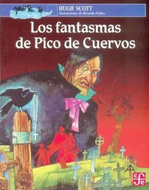 FANTASMAS DE PICO DE CUERVOS, LOS