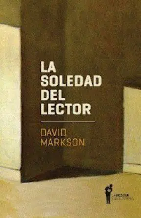 SOLEDAD DEL LECTOR, LA