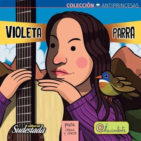 VIOLETA PARRA (ANTIPRINCESAS)