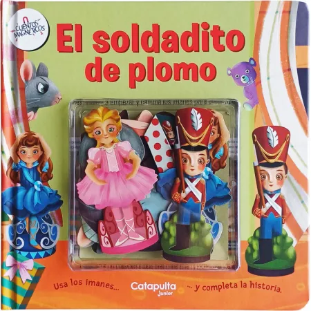 CUENTOS MAGNÉTICOS: EL SOLDADITO DE PLOMO