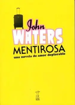 MENTIROSA