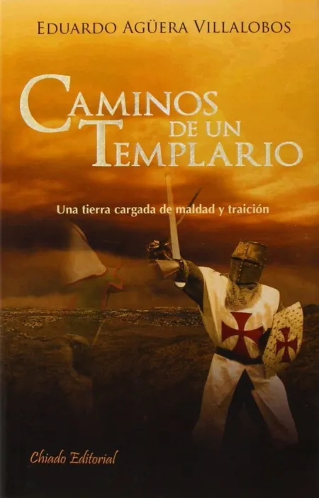 CAMINOS DE UN TEMPLARIO