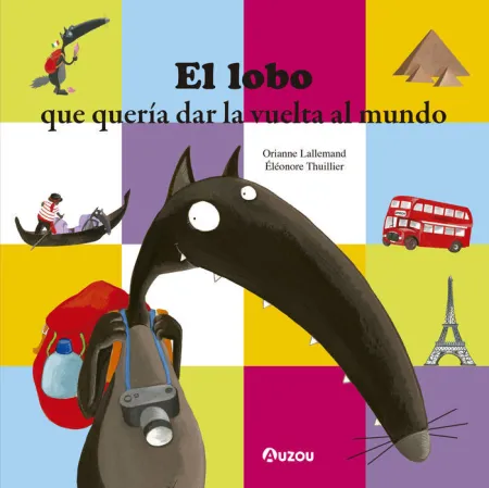 EL LOBO QUE QUERÍA DAR LA VUELTA AL MUNDO