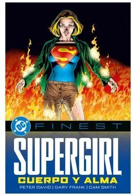 SUPERGIRL: CUERPO Y ALMA