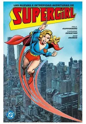 LAS NUEVAS E INTRÉPIDAS AVENTURAS DE SUPERGIRL