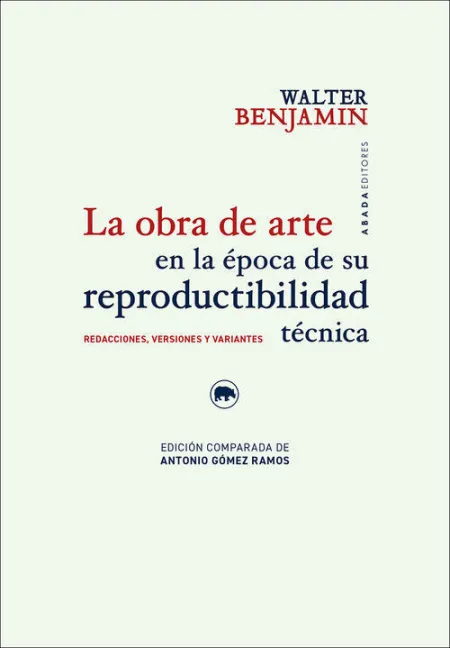 OBRA DE ARTE EN LA EPOCA DE SU REPRODUCTIBILIDAD TECNICA, LA
