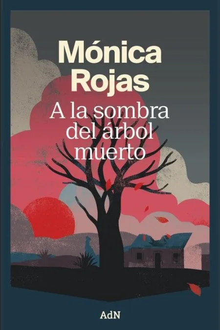 A LA SOMBRA DE UN ARBOL MUERTO