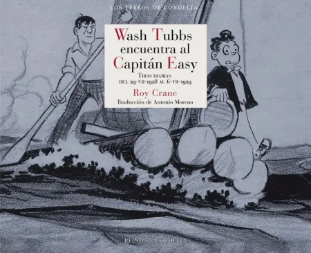 WASH TUBBS ENCUENTRA AL CAPITÁN EASY
