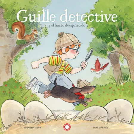 GUILLE DETECTIVE Y EL HUEVO DESAPARECIDO