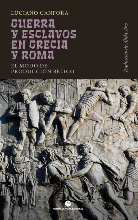 GUERRA Y ESCLAVOS EN GRECIA Y ROMA