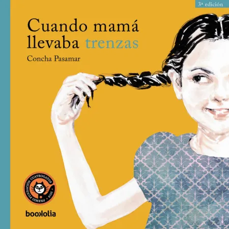 CUANDO MAMÁ LLEVABA TRENZAS