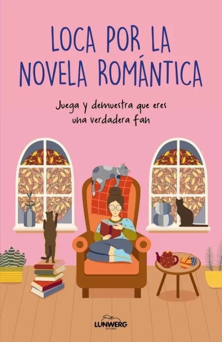 LOCA POR LA NOVELA ROMANTICA