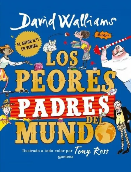 LOS PEORES PADRES DEL MUNDO