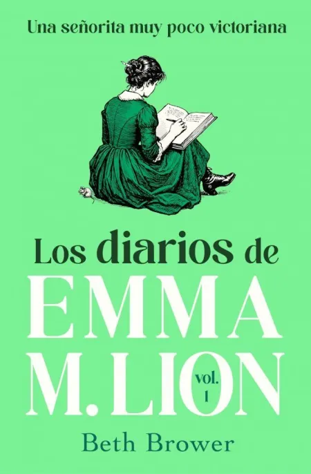 DIARIOS DE EMMA M. LION 1, LOS