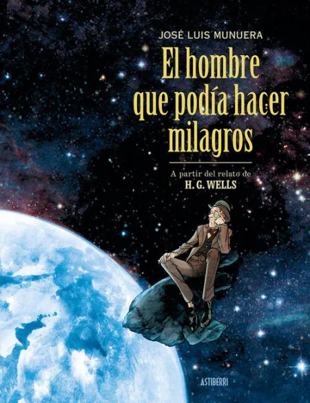 EL HOMBRE QUE PODÍA HACER MILAGROS