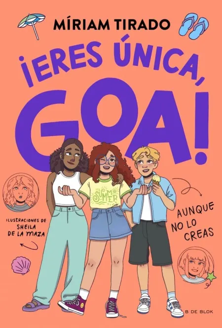 ME LLAMO GOA #12 ERES ÚNICA, GOA