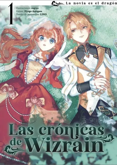 LAS CRÓNICAS DE WIZRAIN 01: LA NOVIA DEL DRAGÓN