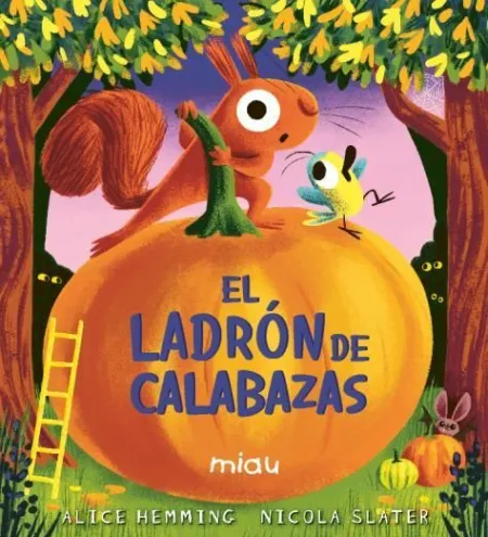 EL LADRÓN DE CALABAZAS
