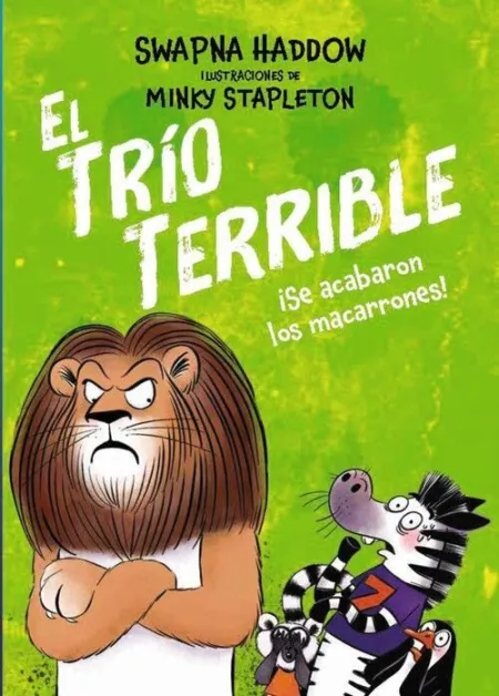 TRIO TERRIBLE 2, EL. SE ACABARON LOS MACARRONES!